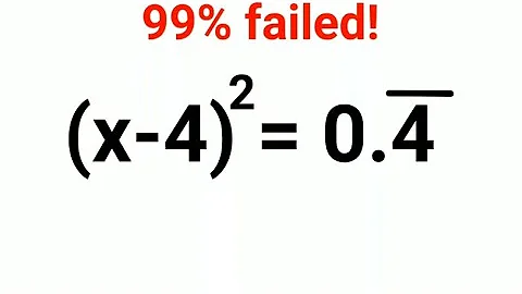 (x - 4)^2 = 0.4444... Literally 99% got it wrong!