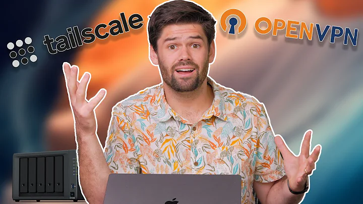 Tailscale vs OpenVPN: What is the BEST was to secure your NAS?