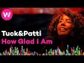 Tuck & Patti - How Glad I Am | Bohemia Jazz Fest 2019