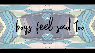 Rosendale - boys feel sad too (Lyric Video)