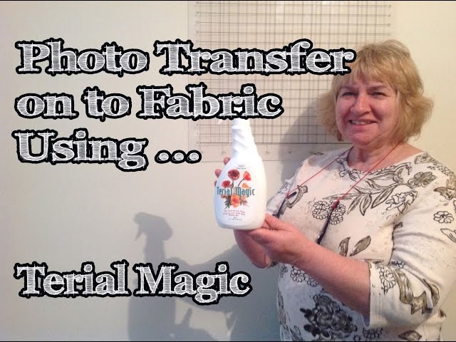 Photo Transfer Onto Fabric Using Terial Magic 