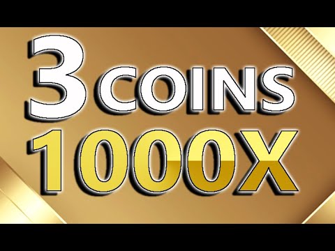 3 Altcoins To 1000X U0026 Make Multi MILLIONAIRES! | As Real As It Gets!  BUY NOW Before Its Too LATE?