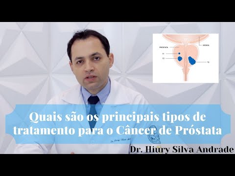 Quais são os principais tipos de tratamento para o câncer de próstata?