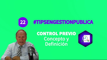 Control Previo: Concepto y definición #‎tipsengestionpublica‬