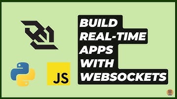 Explaining WebSockets: Build Real-time Applications With Python And JavaScript