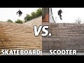 Skateboard vs scooter lyon 25 stairs
