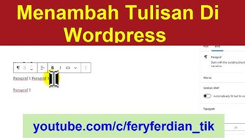 Cara Menambah Tulisan Di Wordpress