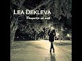 Lea Dekleva - Drugacije Od Svih