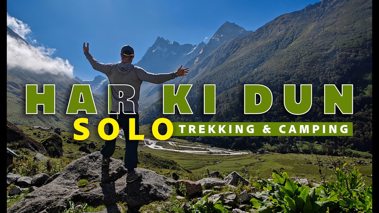 Embarking on an Experience of Nature's Beauty: Solo Camping & Trek at Har Ki Dun