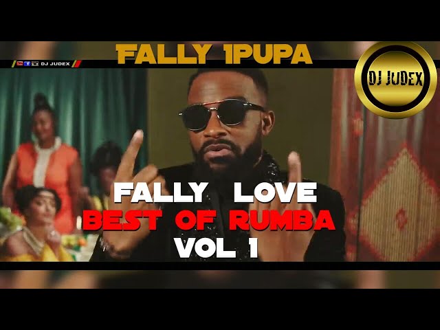 FALLY IPUPA LOVE / BEST OF RUMBA VOL 1 - DJ JUDEX ft. Amour, Aime moi, Maria PM, Un Coup etc. class=