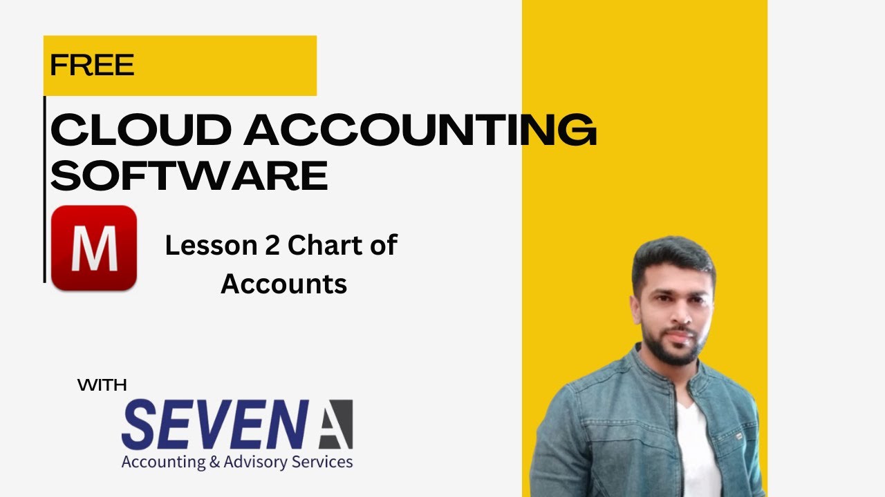 Chart of Accounts: 01 | Cloud Accounting Software Training | Lesson 2 ...