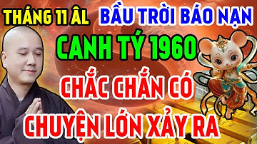 Tiên Báo Tháng 11 ÂL: 3 Sự Thật Rợn Người Được Tiết Lộ - Canh Tý 1960 Chắc Chắn Có Chuyện Lớn Xảy Ra
