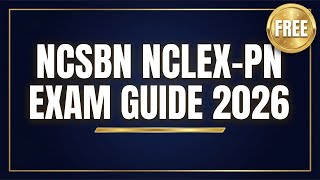 FREE NCLEX-PN Practice Test 2026 | LPN/LVN Exam Prep Guide