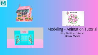 Phulkari Flower Shop Modeling + Animation Tutorial in 3D Maya | 9 Min I Lets Animate #228