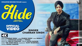 Hide (Official Video) by CHARRAN SINGH | Ronn A |  Latest Punjabi Songs 2020