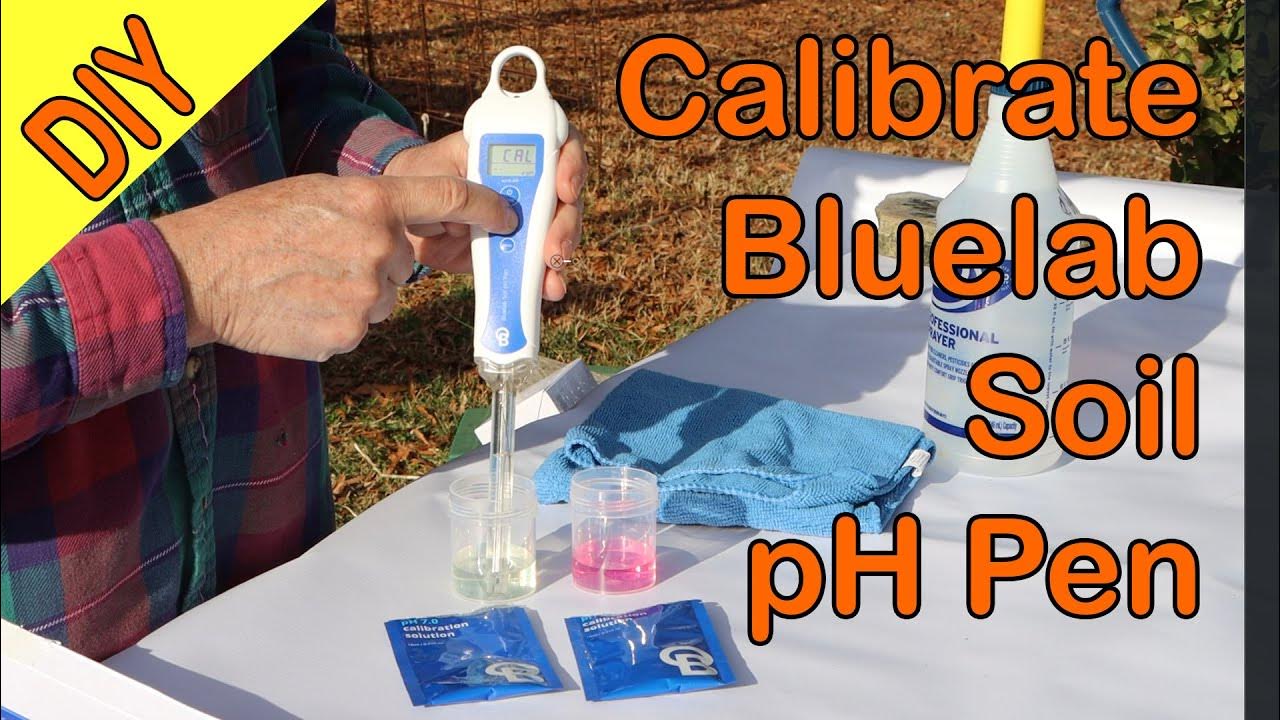 Calibrating your Bluelab Soil pH Pen YouTube