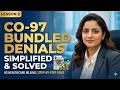 CO-97 Bundled Denial (Why Insurance Pays One CPT and Denies the Other)