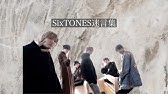 Sixtones 名言集 Youtube Sixtones 名言集 Youtube