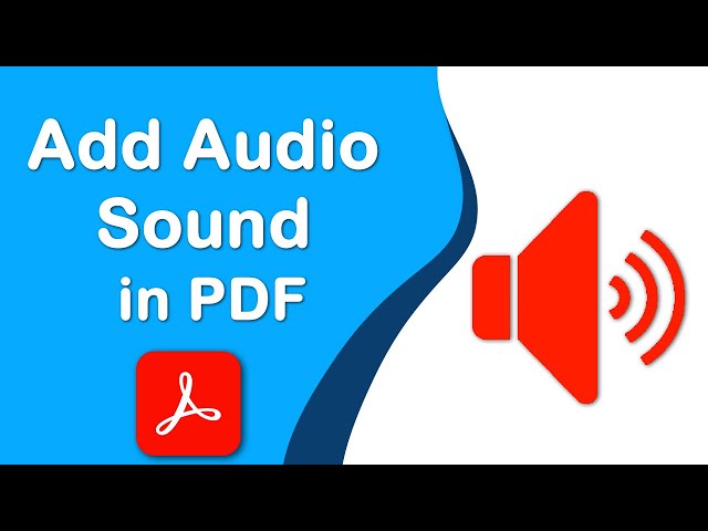 How to add audio sound in pdf using Adobe Acrobat Pro DC class=