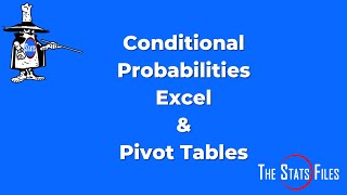Conditional Probabilities using Excel