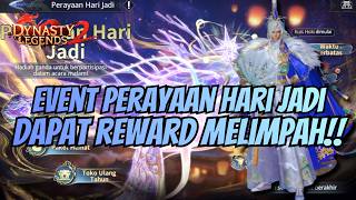 EVENT PERAYAAN HARI JADI, BANYAK REWARD DI EVENT INI (WAJIB IKUT)!! DYNASTY LEGENDS 2
