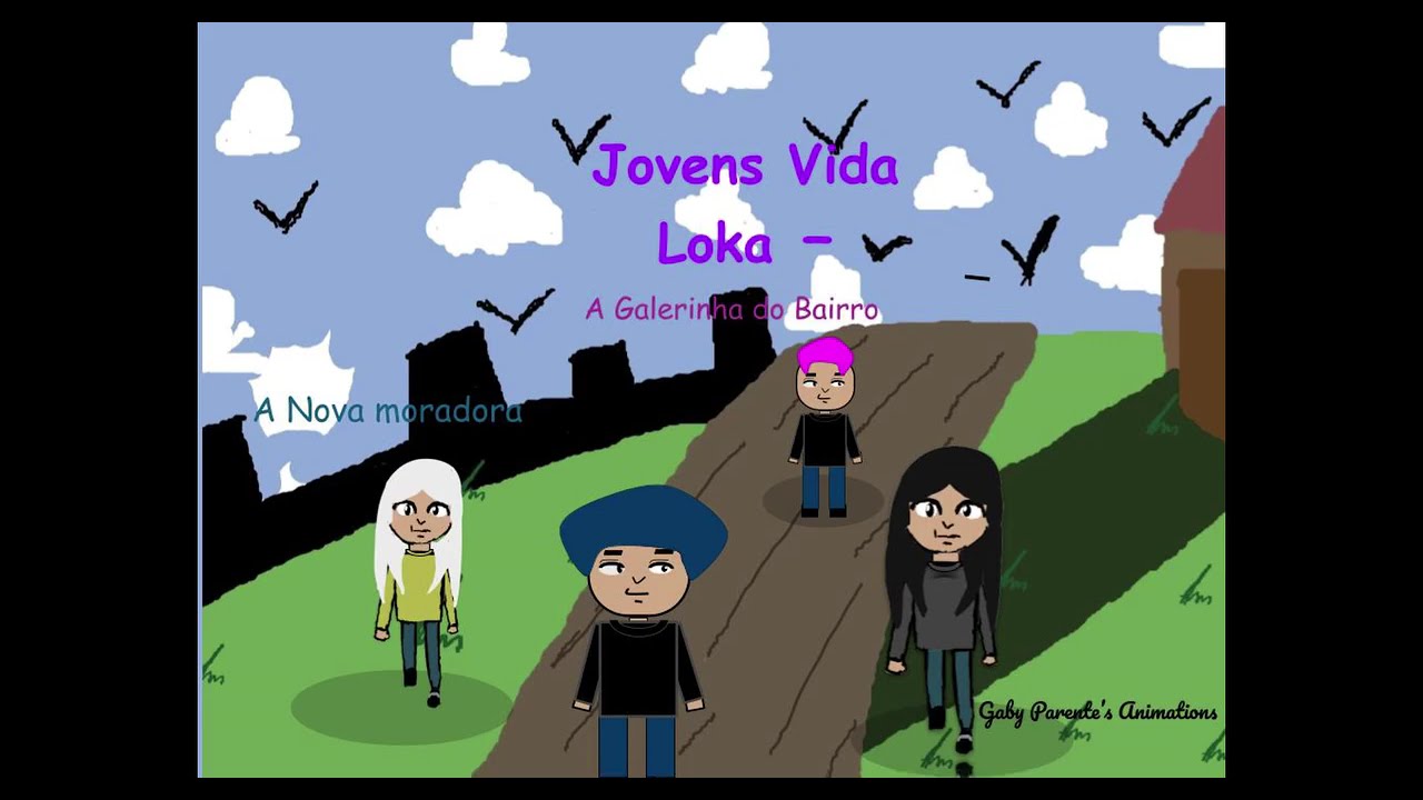 Jovens Vida Loka - A galerinha do bairro