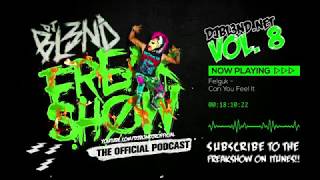 FREAK SHOW VOL.8 - DJ BL3ND