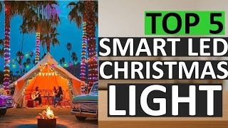 Top 5 Best Smart LED Christmas Lights 2025 | Outdoor & Indoor RGB App Controlled Holiday Lights USA