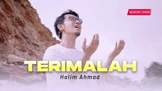 TERIMALAH - Halim Ahmad (Official Music Video)