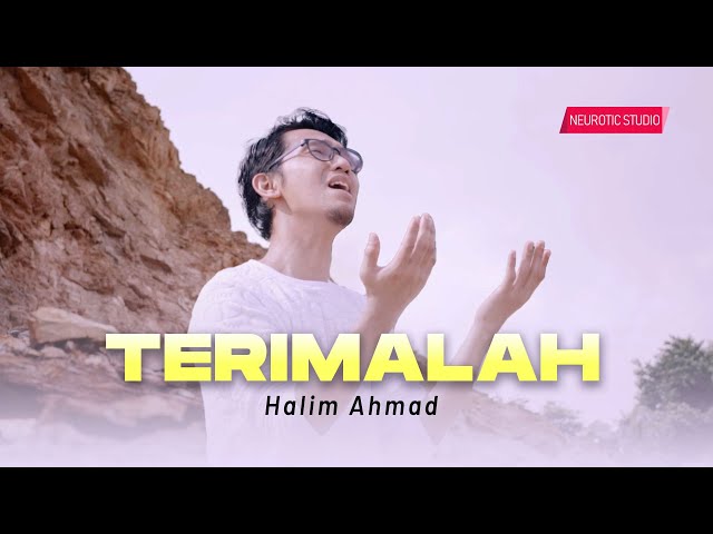 TERIMALAH - Halim Ahmad (Official Music Video) class=