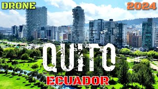 QUITO (ECUADOR) IN DRONE [2024] 🇪🇨