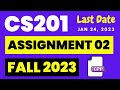 Cs201 Assignment 2 Solution file fall 2026 by Vumsh