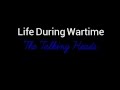 Life During Wartime (Talking Heads) Lyric Video