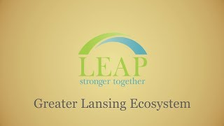 The Greater Lansing Ecosystem