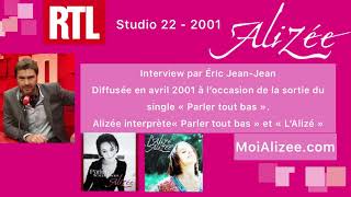 Alizée - Emission de radio Studio 22 RTL (04/2001)