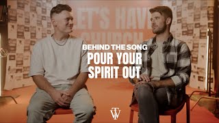 Pour Your Spirit Out - Thrive Worship (Story Behind the Song)