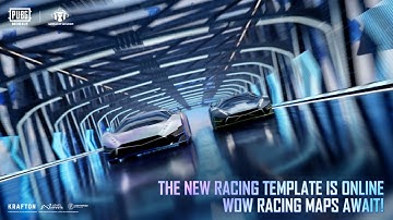 4.1 New WOW Racing Maps | PUBG MOBILE Pakistan Official