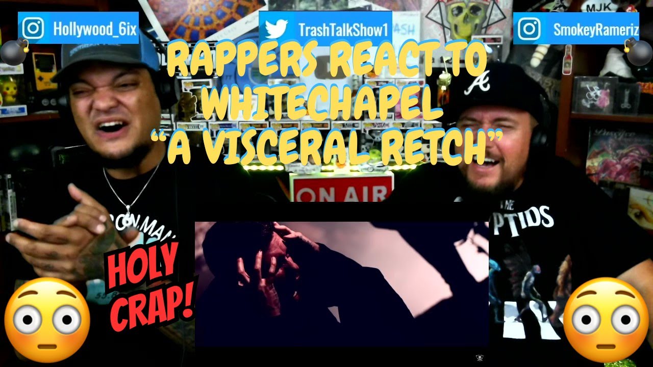 Rappers React To Whitechapel 