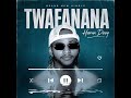 HARUN DEEY TWAFANANA Lyrics Video 