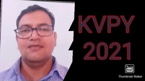 Everything about KVPY |KVPY Preparation Strategy (SA & SX) | KVPY Strategy 2021 |