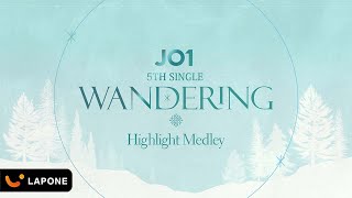 JO1｜5TH SINGLE "WANDERING" HIGHLIGHT MEDLEY