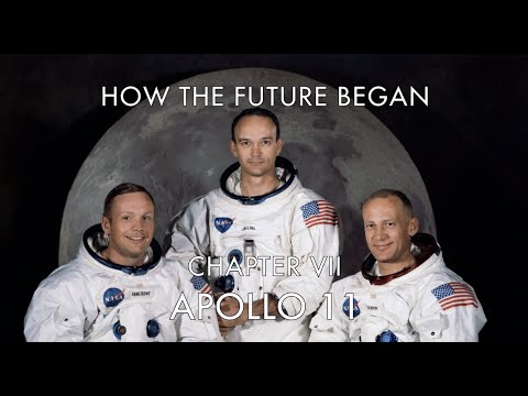 How the Future Began: Chapter VII - Apollo 11