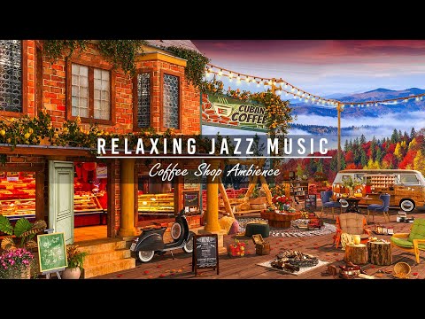 Relaxing Jazz Instrumental Music in Cozy Coffee Shop Ambience Perfect for Working and Studying