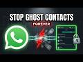 Delete WhatsApp Contacts - Prevent Syncing Forever