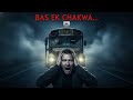 Chakwa | Is Bus Mein Baithne Wala Koi Zinda Wapas Nahi Aaya 😱🚌 | Real Horror Story