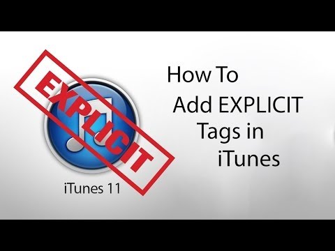 How to Add Explicit or Clean Tags to any Media File in iTunes