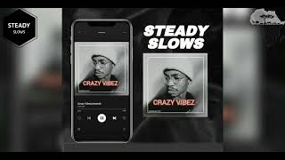 Crazy Vibez by Luxury SA(Slowed)