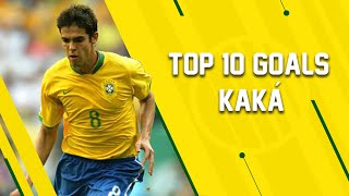 Top 10 Goals - Kaká