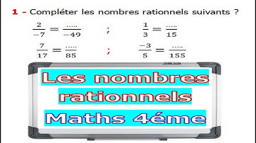 Maths 4ème - Les nombres rationnels Exercice 4