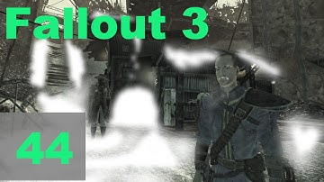 Fallout 3 Ep 044 - Listening Post